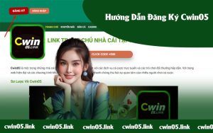 Đăng Ký Cwin05 Các Bước Từ A - Z