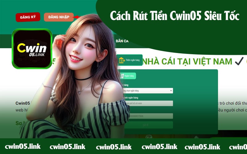 Các Mẹo Để Rút Tiền Cwin05 Nhanh Hơn