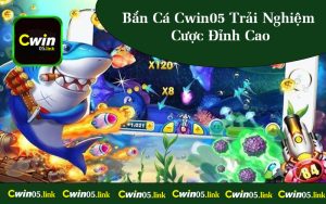 Bắn Cá Cwin05 Trải Nghiệm Cược Đỉnh Cao