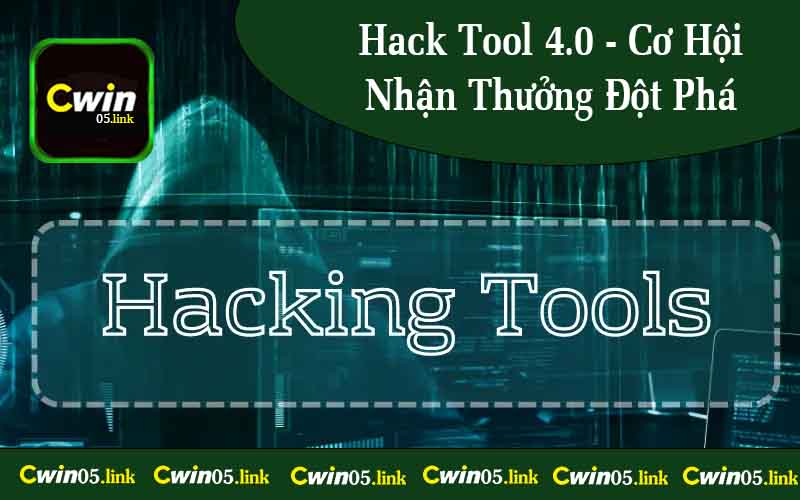 Hack Tool 4.0 - Cơ Hội Nhận Thưởng Đột Phá